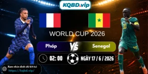 phap-vs-senegal-kqbd-17-6